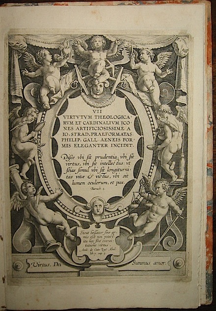 Giovanni Stradano VII virtutum theologicarum et cardinalium Icones artificiosissime a Io. Strad. praeformatas Philip. Gall. aeneis formis eleganter incidit  senza data (ma fine '500 o inizi '600)  